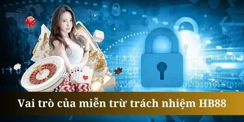 Tầm quan trọng của chính sách miễn trừ trách nhiệm