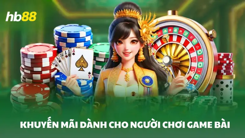 game bài HB88 Khuyến mãi hấp dẫn cho người chơi game bài