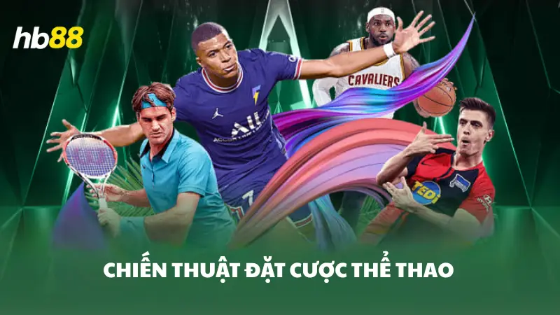 thể thao KSports HB88 Chiến thuật chơi cá cược thể thao